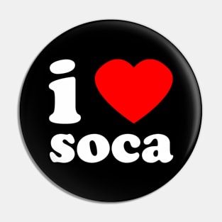 I Love Soca | Trini Music | I Love Trinidad And Tobago | Trinidad Slang Pin