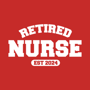 Retired Nurse Est 2024 T-Shirt