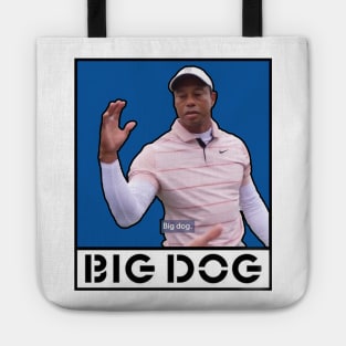 Tiger Woods "Big Dog" Meme Tote