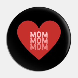 Mom - Repeated Text Inside A Red Heart Pin