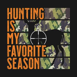 Distressed Vintage Hunting Is My Favorite Season Gift T-Shirt