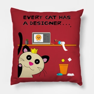 Every cat has a designer Pillow