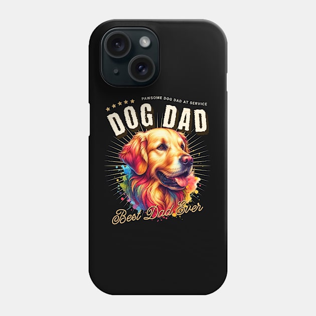 Dog Dad - Fathers Day Gift - Dad Fathers Day Phone Case by TayaDesign