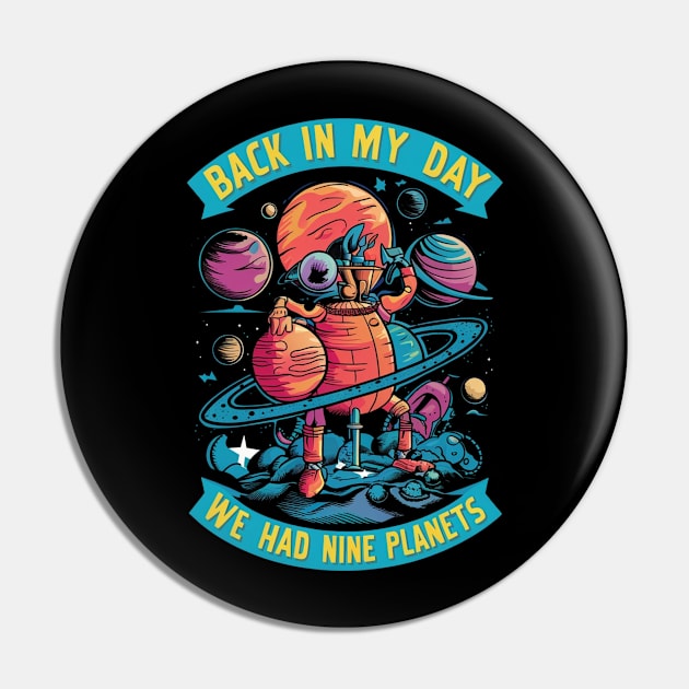 Back in my day we had nine planets Pin by RalphWalteR