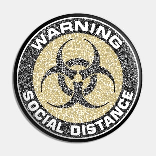 Warning Social Distance Beige Circle Design Pin