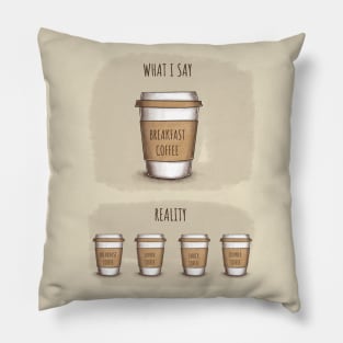 Reality about coffee Pillow