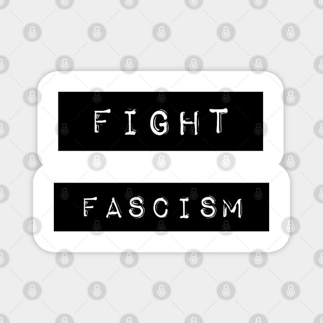 FIGHT FASCISM - Retro Label Maker Design Magnet by VegShop