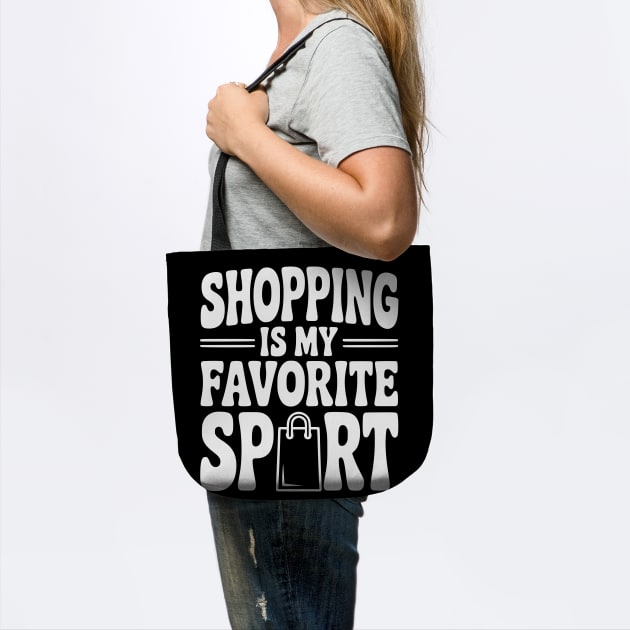 Shopping is my Favorite Sport by Frank Ring
