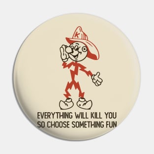 Electricity : everything will kill you Pin