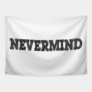 Nevermind Tapestry