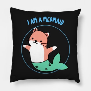 I am a mermaid cat ! Pillow