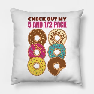 Funny six pack donuts Pillow