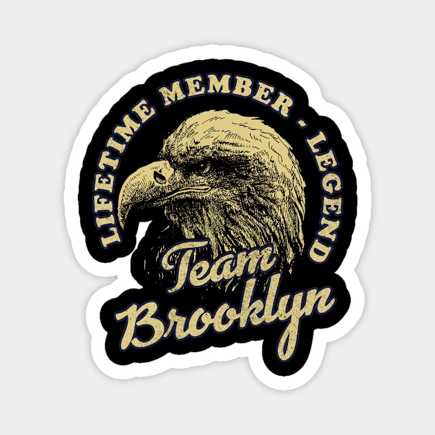 Brooklyn Name - Lifetime Member Legend - Eagle Magnet by Stacy Peters Art