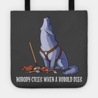 Nobody Cries When a Kobold Dies Tote