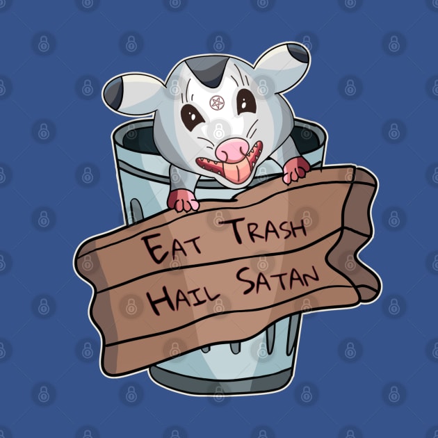 Eat Trash, Hail Satan by nonbeenarydesigns