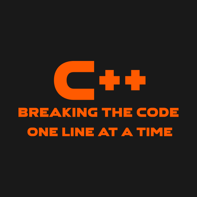 C++ Breaking The Code One Line At A Time Programming by Furious Designs