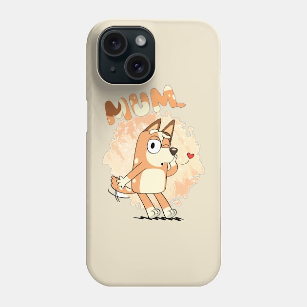 I LOVE MUM Phone Case by Helm Store