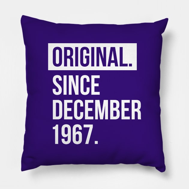 1967 December 50 years old birthday Pillow by hoopoe