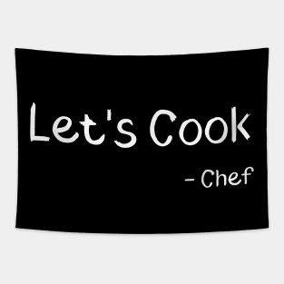Let's Cook - Chef Tapestry