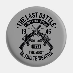 Rifle Gun Last Battle Pin