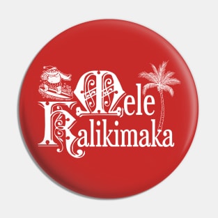 Mele Kalikimaka Pin