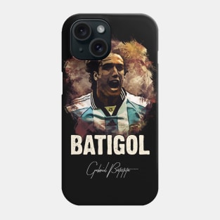 BATIGOL - Gabriel Batistuta - The LEGEND Phone Case