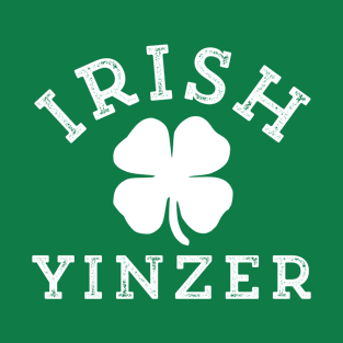 Irish Yinzer St. Patrick's Day Shamrock Gift Parade Party T-Shirt