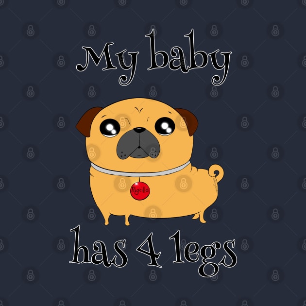 My Baby Has 4 Legs by DitzyDonutsDesigns