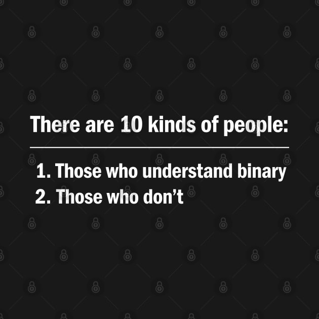 10 Kinds of People - white text by KneppDesigns