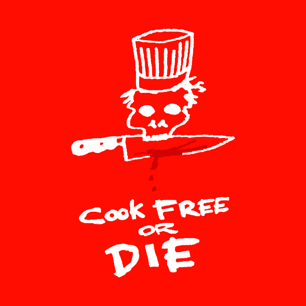 Bourdain Cook Free Or Die by odhipraja