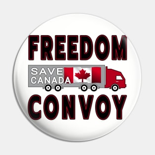 FREEDOM CONVOY TO OTTAWA CANADA JANUARY 29 2022 BLACK LETTERS Pin