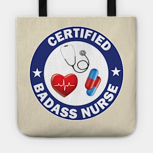 for Nursing Students and Nurses Certified Badass Nurse Circle Blue and white Design Tote