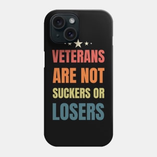 Veterans are NOT suckers or losers Retro Stars Phone Case