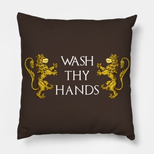 Wash Thy Hands Pillow