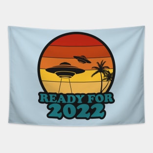 Ready For 2022 Alien UFO Happy New Year Tapestry