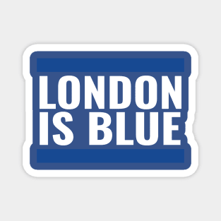 London Is Blue Magnet