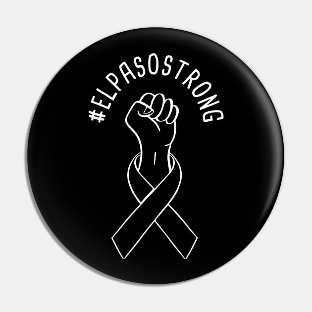 El Paso Strong Shirts Support El Paso T-Shirt Pin by WildZeal