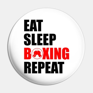 Eat sleep boxing repeat Pin