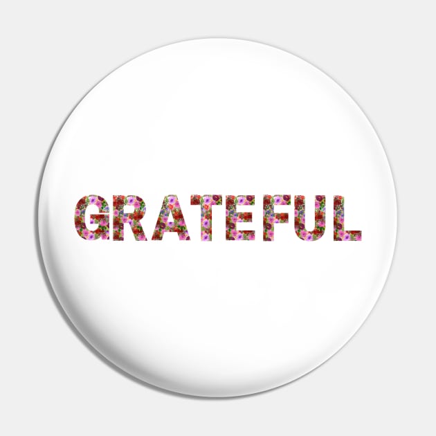 Grateful flower quote Pin by Blossom Self Care