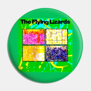 Flying Lizards 1979 New Wave Throwback Pin