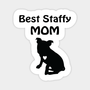 Best Staffy Mom Magnet