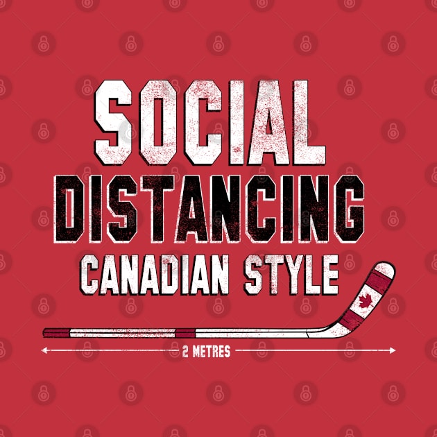 Social Distancing Canadian Style Hockey Stick by Cattle and Crow