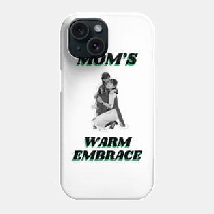 Mum's Warm Embrace Phone Case