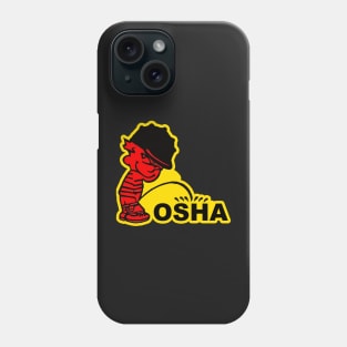 Calvin pee on OSHA Phone Case