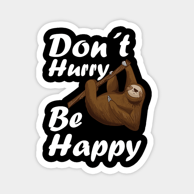 Sloth lazy be happy Gift Magnet by Jackys Design Room