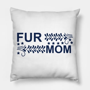 Fur Mom Elegance Tee Pillow