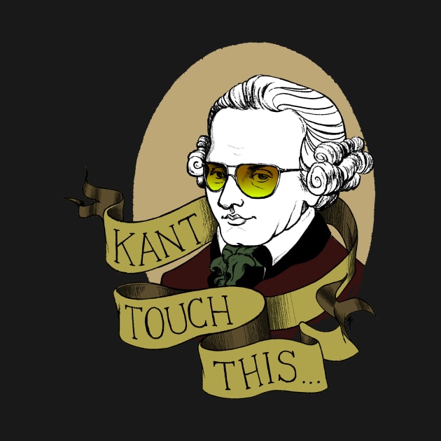 Kant Touch This by Airgita