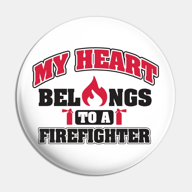 My heart belongs to a firefighter Pin by nektarinchen