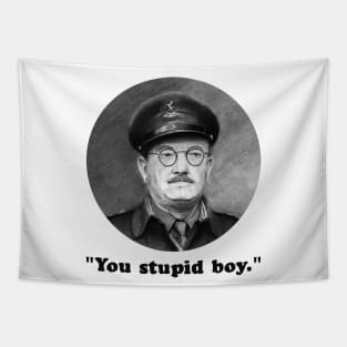 You stupid boy - Dad's Army tee Tapestry