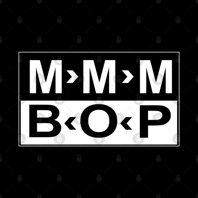 MMM-BOP by Pash Designs